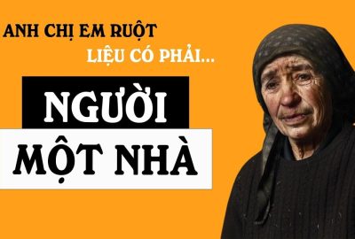 Càng về già càng thấm: Anh chị em ruột thịt không bao giờ là người một nhà, vì sao?